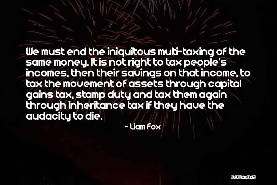 Fox Inheritance Quotes By Liam Fox Fox Inheritance Quotes By Liam Fox