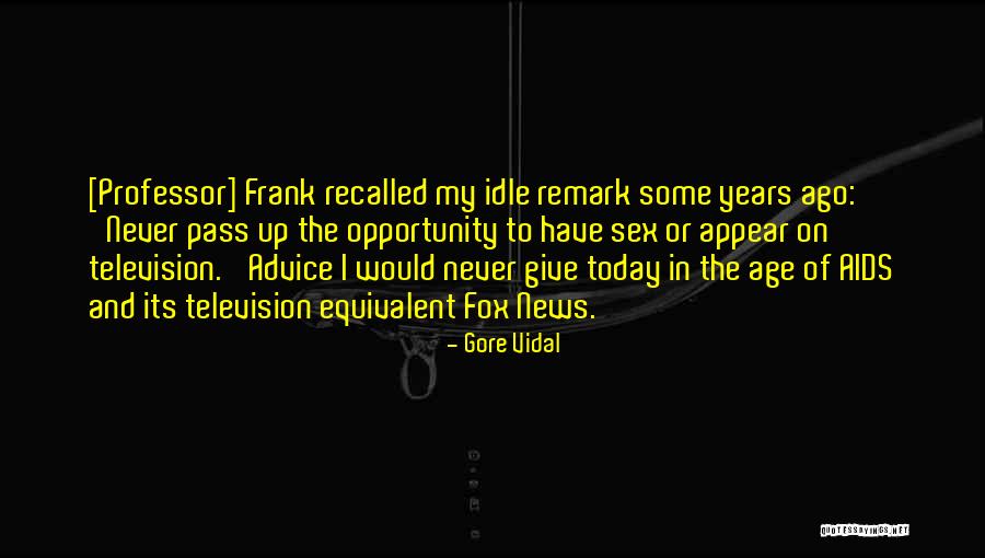 Fox News Quotes By Gore Vidal