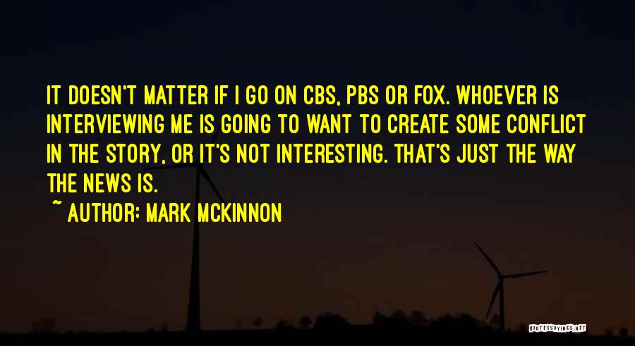 Fox News Quotes By Mark McKinnon