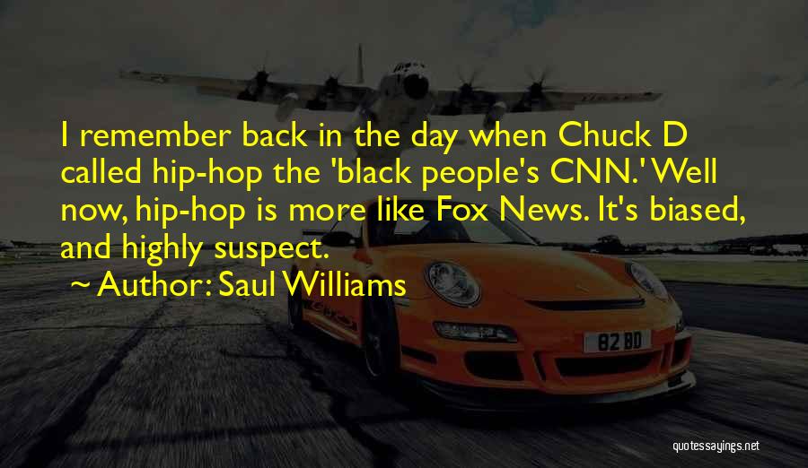 Fox News Quotes By Saul Williams