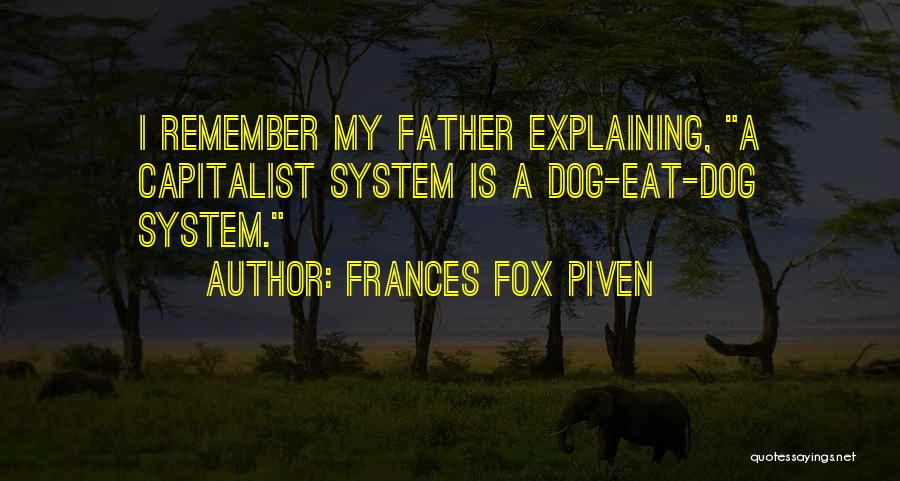 Fox Piven Quotes By Frances Fox Piven