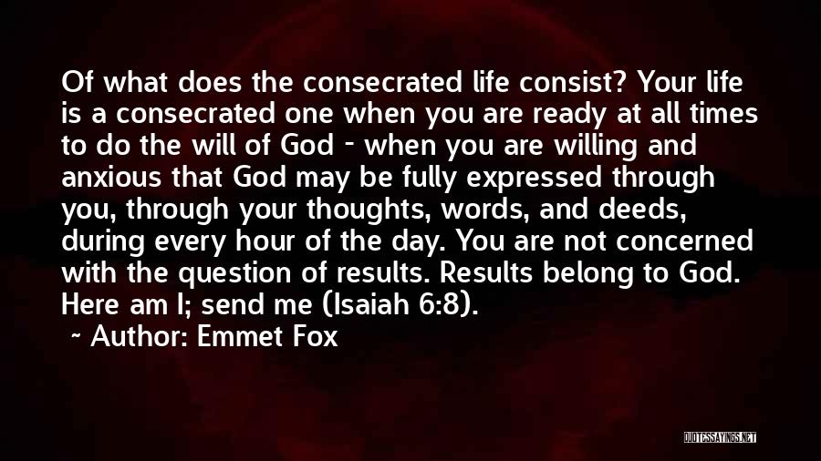 Fox Quotes By Emmet Fox