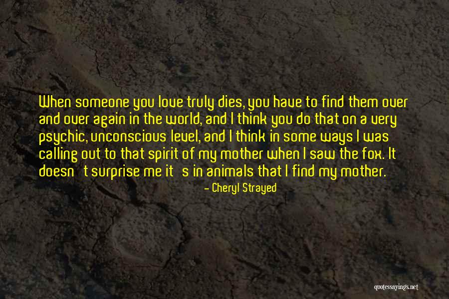 Fox Spirit Animal Quotes By Cheryl Strayed Fox Spirit Animal Quotes By Cheryl Strayed