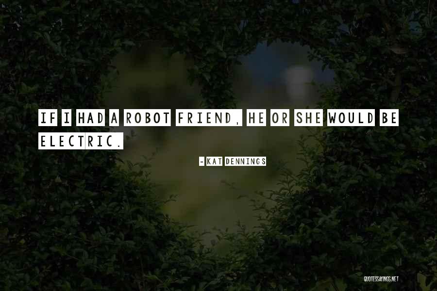 Fox Totem Quotes By Kat Dennings Fox Totem Quotes By Kat Dennings