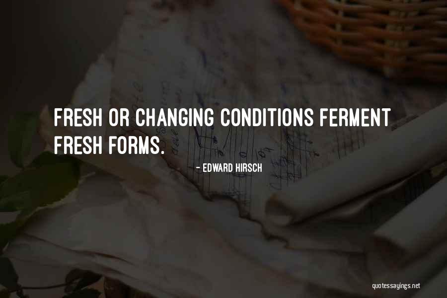 Foxa Quotes By Edward Hirsch Foxa Quotes By Edward Hirsch
