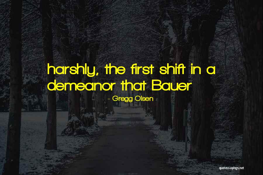 Foxlike Quotes By Gregg Olsen Foxlike Quotes By Gregg Olsen