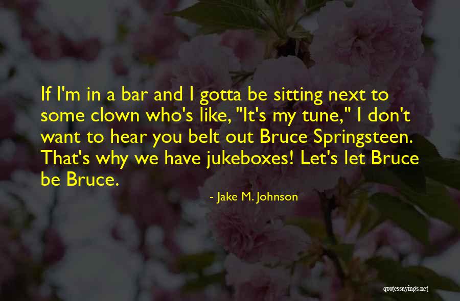 Foxman Foxman Quotes By Jake M. Johnson Foxman Foxman Quotes By Jake M. Johnson