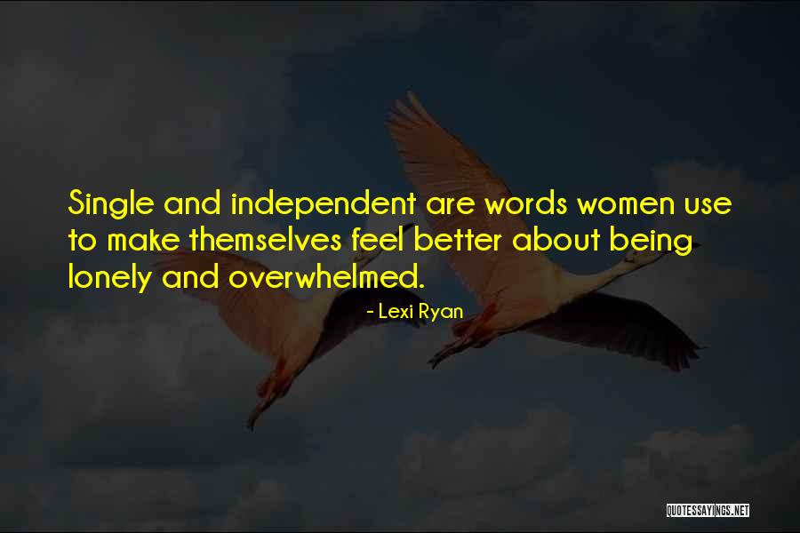 Foxtails Weeds Quotes By Lexi Ryan Foxtails Weeds Quotes By Lexi Ryan