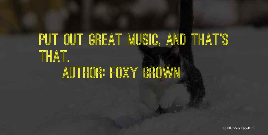 Foxy Brown Quotes 163017
