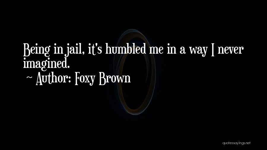 Foxy Brown Quotes 898564