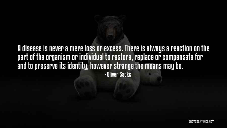 Foyles Quotes By Oliver Sacks