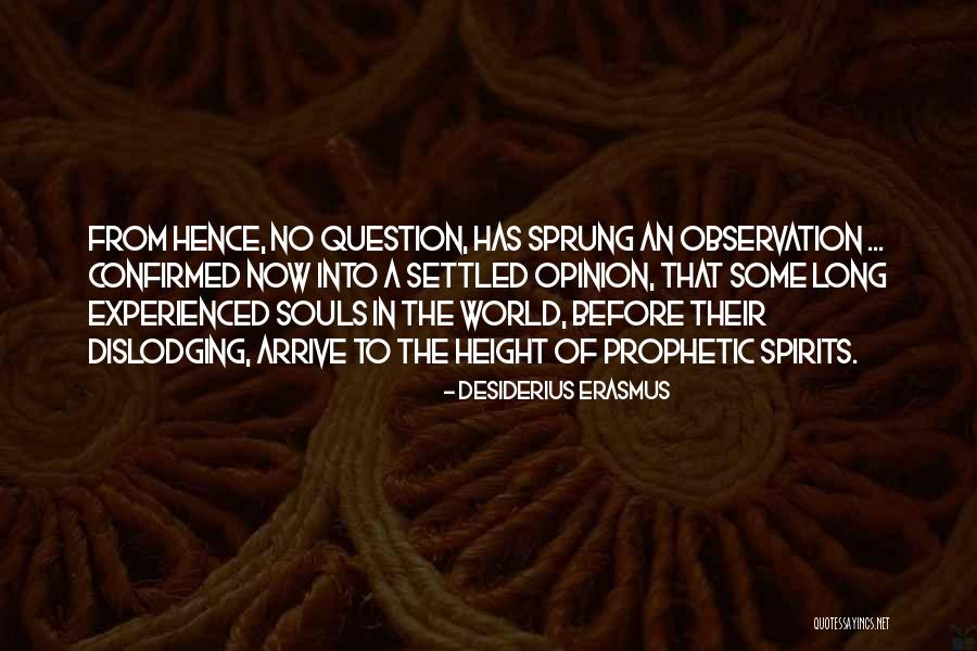 Foytik Quotes By Desiderius Erasmus Foytik Quotes By Desiderius Erasmus