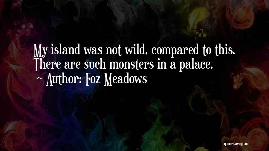 Foz Meadows Quotes 289770