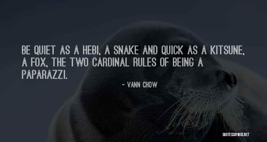 Foz Quotes By Vann Chow Foz Quotes By Vann Chow
