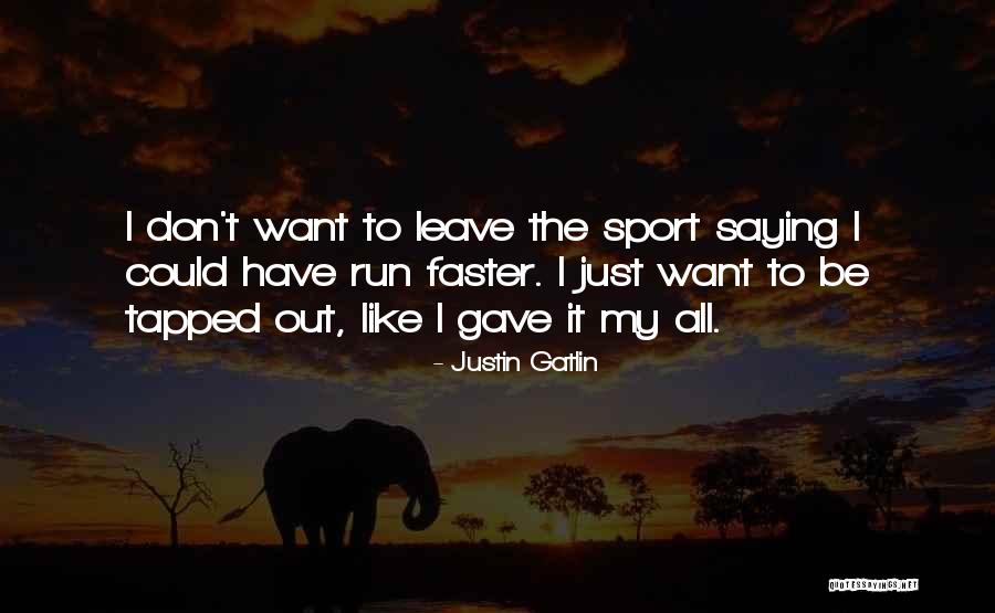 Fr Mir Conjugaison Quotes By Justin Gatlin Fr Mir Conjugaison Quotes By Justin Gatlin