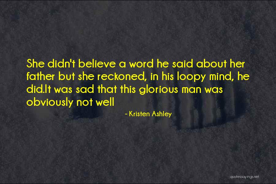 Fr Stack Quotes By Kristen Ashley Fr Stack Quotes By Kristen Ashley