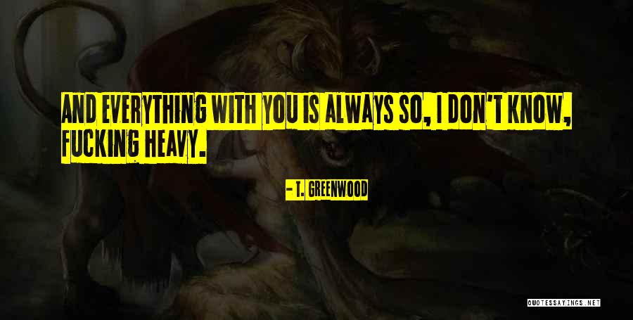 Fra Filippo Lippi Quotes By T. Greenwood