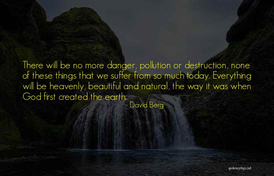 Fraai Destelbergen Quotes By David Berg