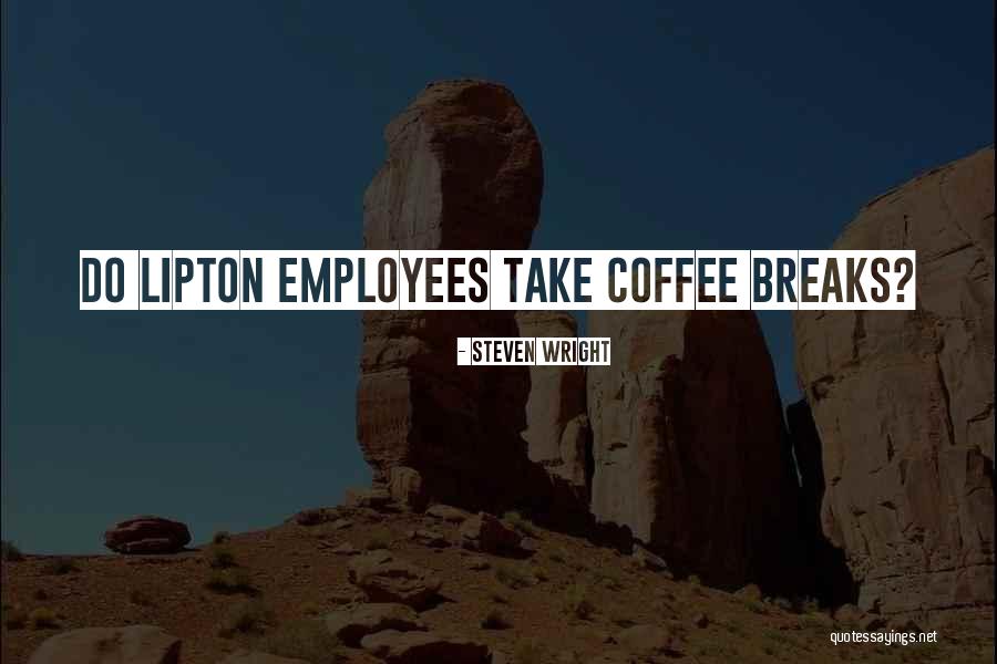 Fraas Wrap Quotes By Steven Wright Fraas Wrap Quotes By Steven Wright