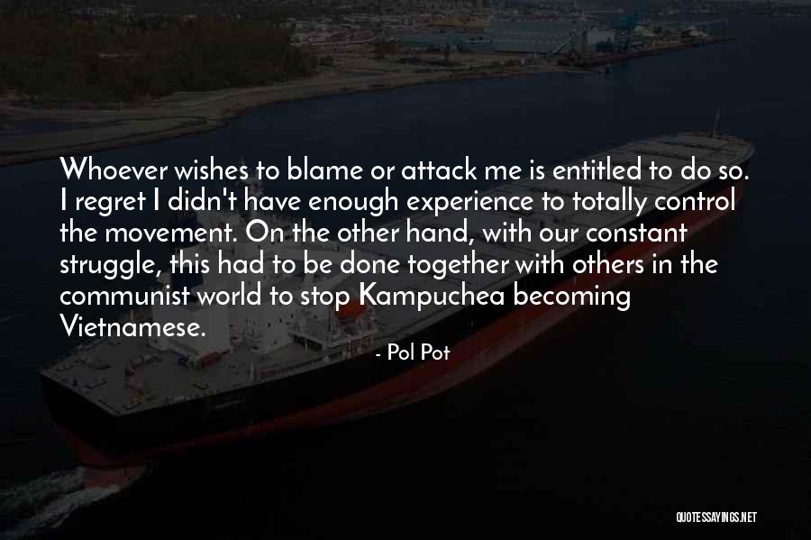 Fracasado Quotes By Pol Pot Fracasado Quotes By Pol Pot