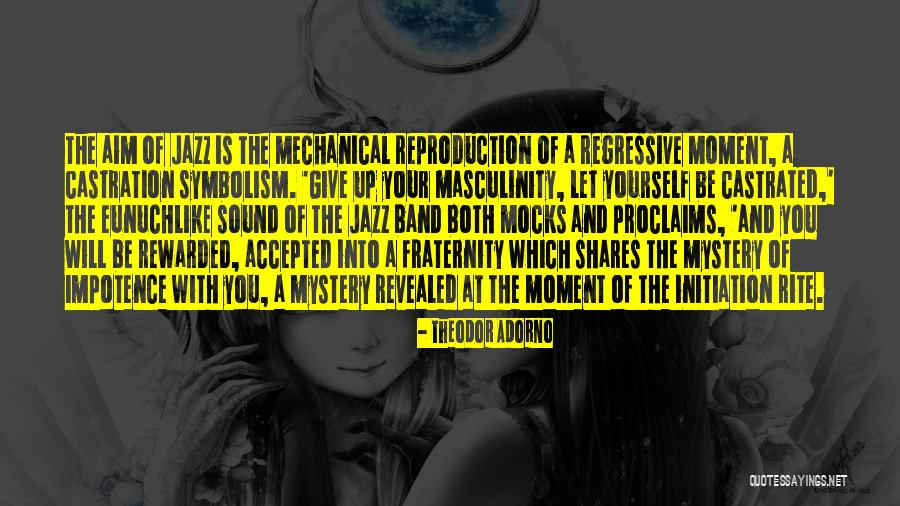 Fracasado Quotes By Theodor Adorno Fracasado Quotes By Theodor Adorno