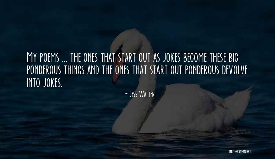 Fracaso Sinonimo Quotes By Jess Walter Fracaso Sinonimo Quotes By Jess Walter