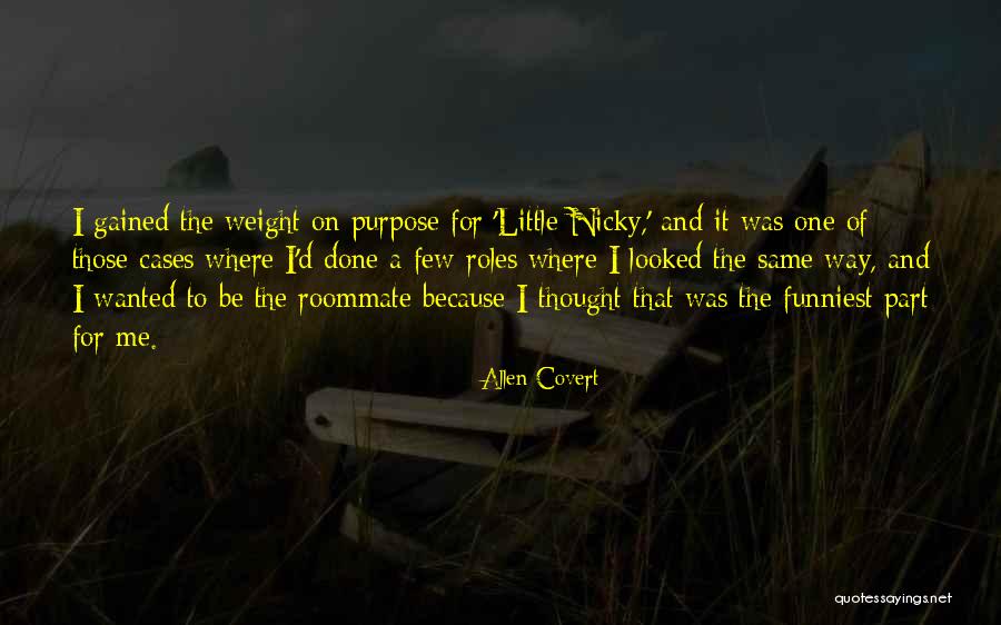 Fracassos Center Quotes By Allen Covert Fracassos Center Quotes By Allen Covert