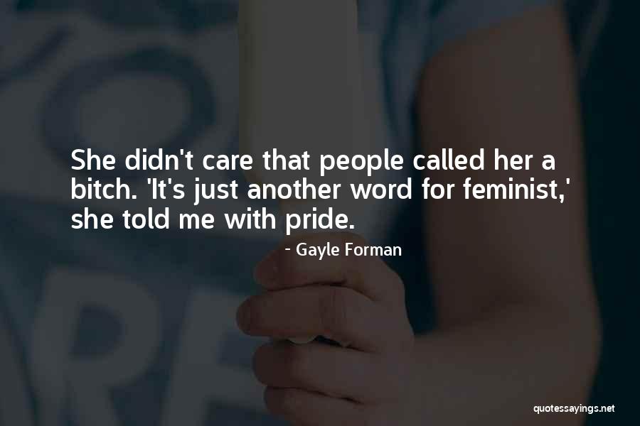 Frachon Quotes By Gayle Forman Frachon Quotes By Gayle Forman
