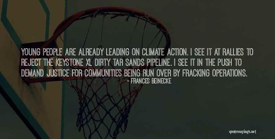 Fracking Quotes By Frances Beinecke