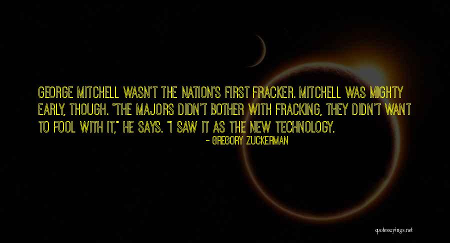 Fracking Quotes By Gregory Zuckerman