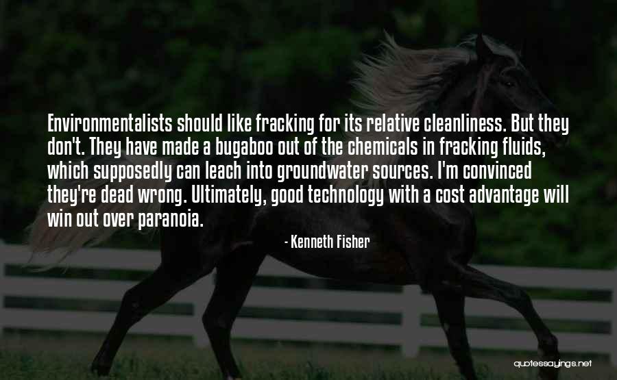 Fracking Quotes By Kenneth Fisher