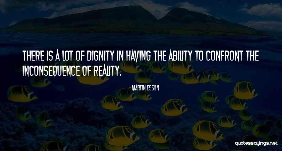 Frackowiak Quotes By Martin Esslin Frackowiak Quotes By Martin Esslin
