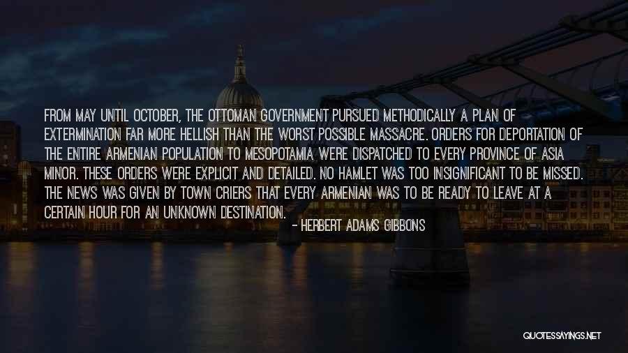 Fracomina Quotes By Herbert Adams Gibbons Fracomina Quotes By Herbert Adams Gibbons