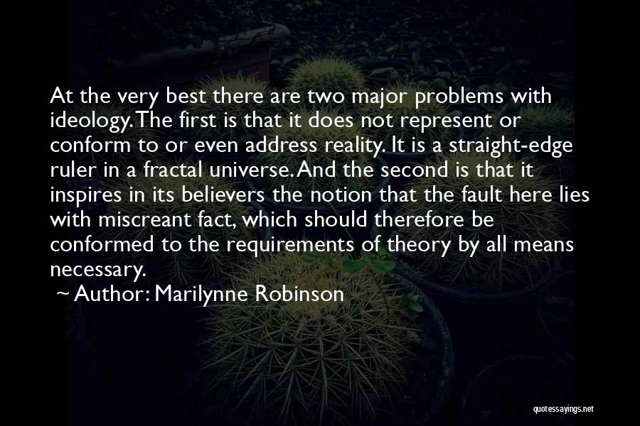 Fractal Quotes By Marilynne Robinson