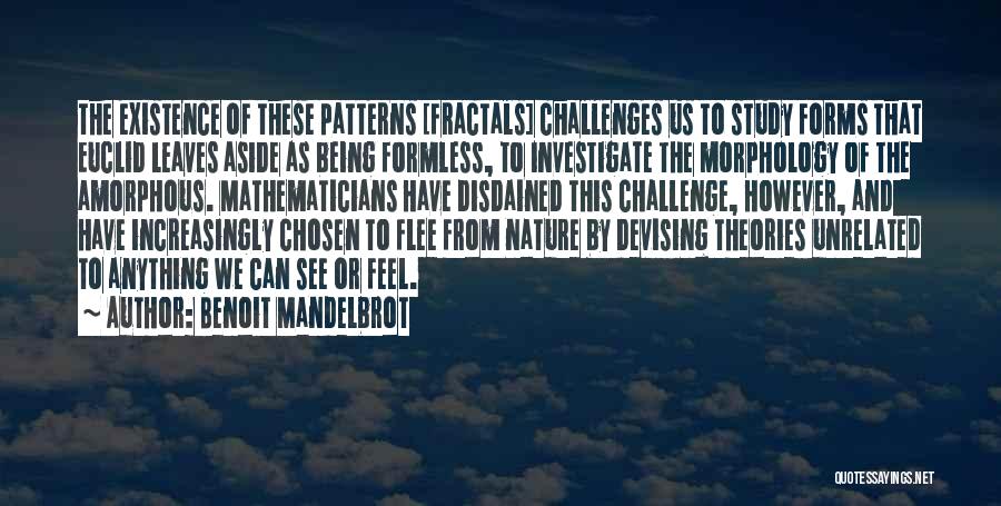 Fractals Quotes By Benoit Mandelbrot