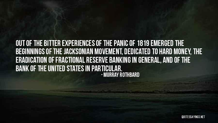 Fractional Banking Quotes By Murray Rothbard