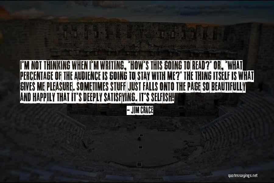 Fractionally Better Quotes By Jim Crace Fractionally Better Quotes By Jim Crace