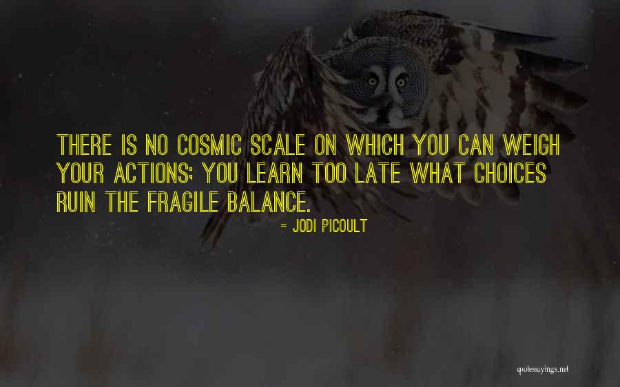 Fractionated Alkaline Quotes By Jodi Picoult Fractionated Alkaline Quotes By Jodi Picoult