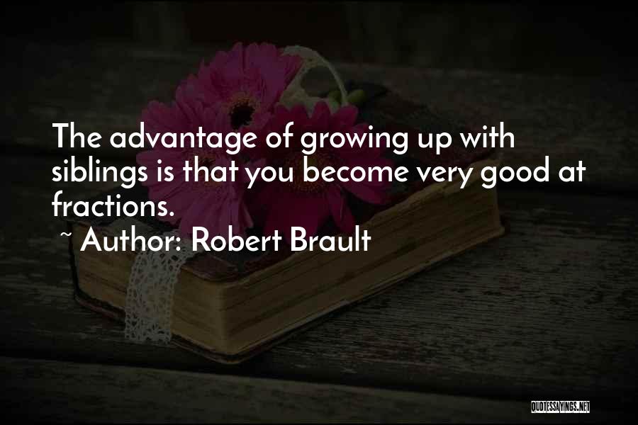 Fractions Quotes By Robert Brault