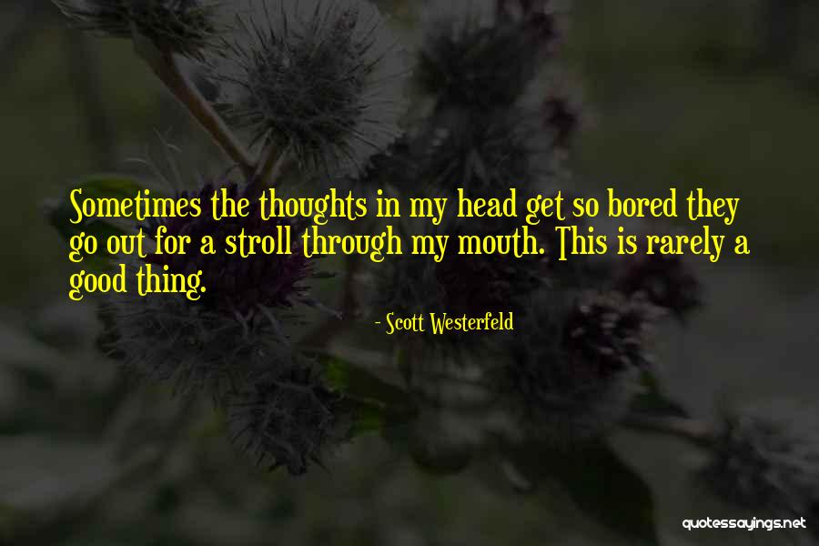 Fractura De Cadera Quotes By Scott Westerfeld Fractura De Cadera Quotes By Scott Westerfeld