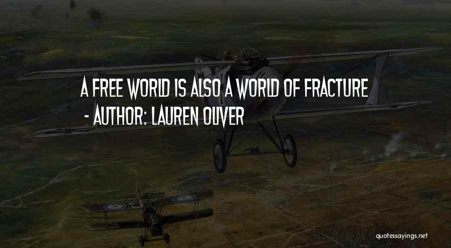 Fracture Me Quotes By Lauren Oliver