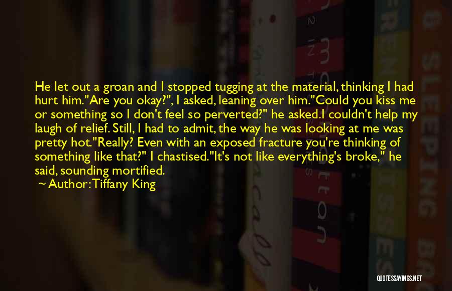 Fracture Me Quotes By Tiffany King