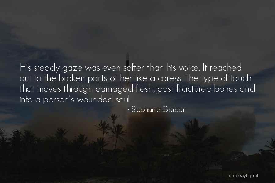 Fractured Not Broken Quotes By Stephanie Garber Fractured Not Broken Quotes By Stephanie Garber