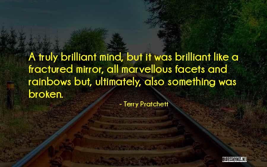 Fractured Not Broken Quotes By Terry Pratchett Fractured Not Broken Quotes By Terry Pratchett