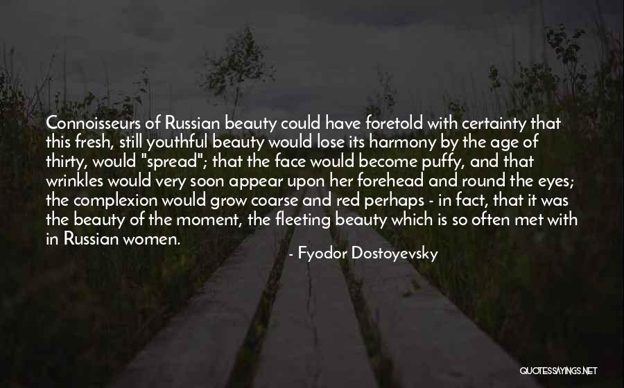 Fracturing The Acetabulum Quotes By Fyodor Dostoyevsky Fracturing The Acetabulum Quotes By Fyodor Dostoyevsky