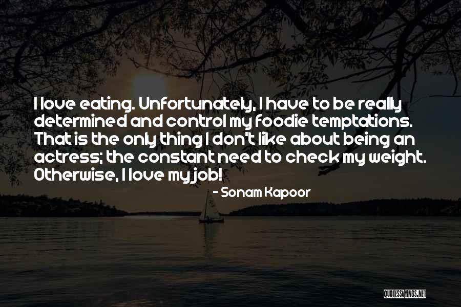 Fraden Push Quotes By Sonam Kapoor Fraden Push Quotes By Sonam Kapoor