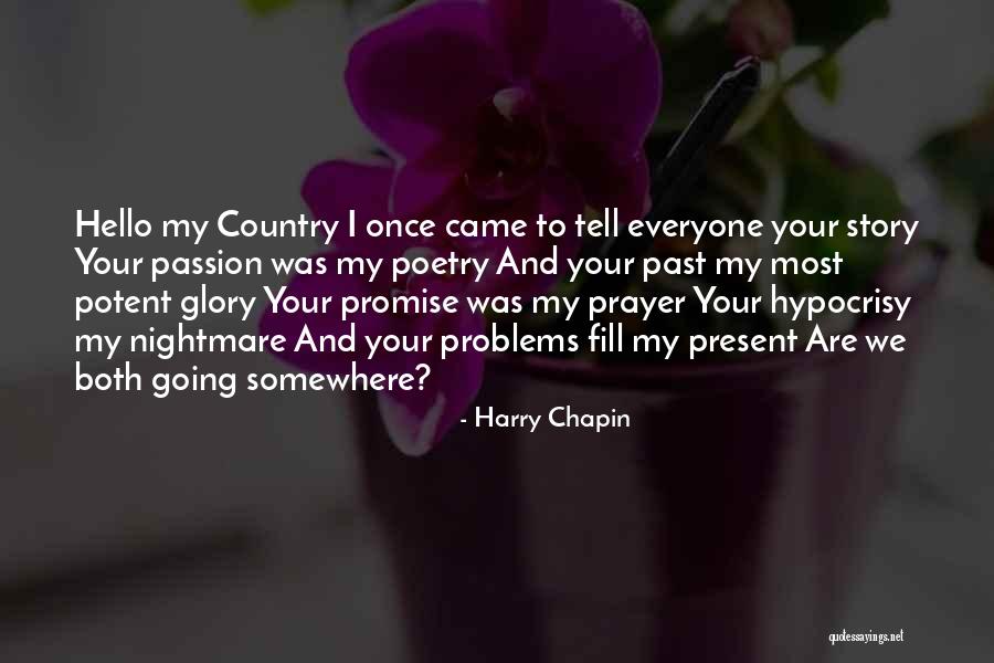 Fraden Ship Quotes By Harry Chapin Fraden Ship Quotes By Harry Chapin