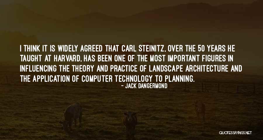Fradera Veiga Quotes By Jack Dangermond Fradera Veiga Quotes By Jack Dangermond