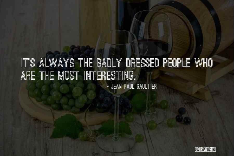 Fradique De Menezes Quotes By Jean Paul Gaultier Fradique De Menezes Quotes By Jean Paul Gaultier
