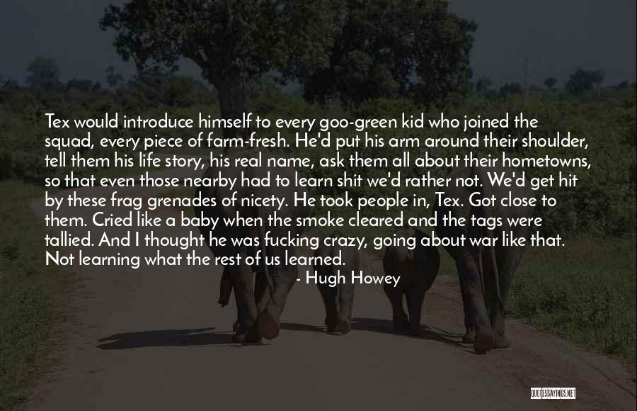 Frag Quotes By Hugh Howey Frag Quotes By Hugh Howey
